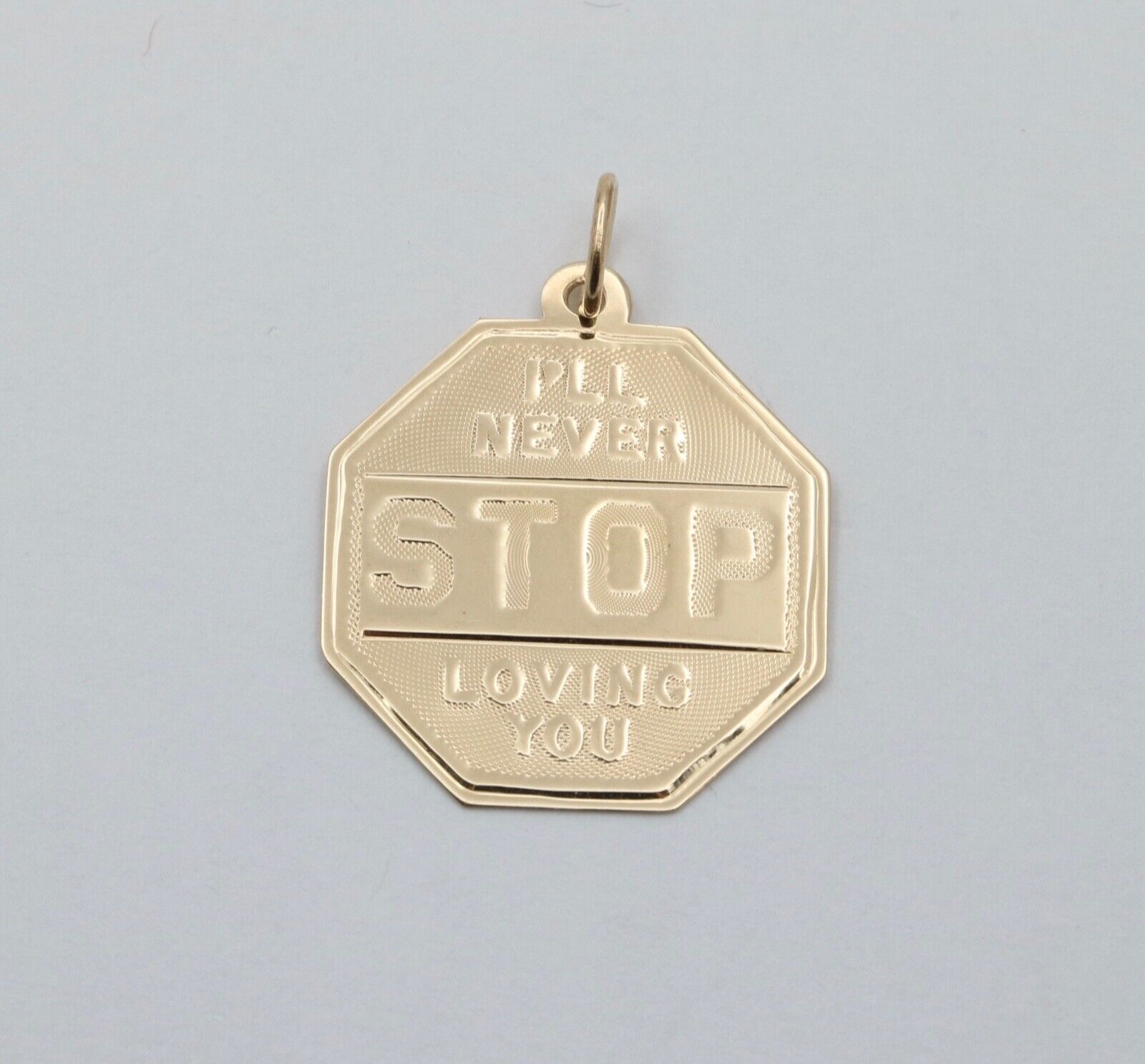 I'll Never Stop Loving You Stop Sign 14K Yellow Gold Pendant