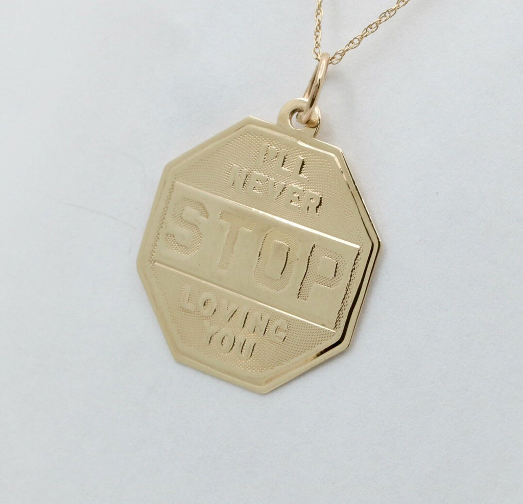 I'll Never Stop Loving You Stop Sign 14K Yellow Gold Pendant